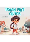 Taylan Pilot Oluyor