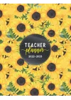 Teacher Lesson Planner 2022-2023: Simple Teacher Planner with monthly tabs (August 2022 - July 2023) | Lesson Plan Grade and Record Books for ... Sunflower Cover (Lesson Planning Organizers)