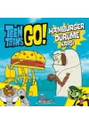 Teen Titans Go! Hamburger Dürüme Karşı
