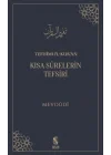 Tefhimu’l-Kur’an - Kısa Sürelerin Tefsiri