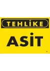 Mey İthalat® Tehlike Asit Uyarı Levhası 25x35 KOD:762