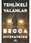 Tehlikeli Yalanlar
