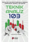 Teknik Analiz 103