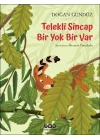 Telekli Sincap- Bir Yok Bir Var