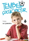 Tembel Çocuk Yoktur