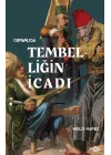 Tembelliğin İcadı –Geç Osmanlı’da Verimlilik Kültürü–