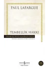Tembellik Hakkı - Hasan Ali Yücel Klasikleri