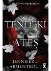 Ten ve Ateş 3: Tendeki Ateş