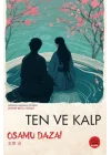 Ten ve Kalp