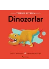 Tepeden Kuyruğa - Dinozorlar