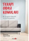 Terapi Odası Konuları
