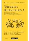 Terapist Kılavuzları 1 - Hayatı Anlamak Serisi