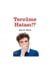 Tercüme Hatası!?