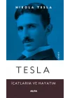 Tesla - İcatlarım ve Hayatım