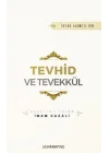 Tevhid ve Tevekkül