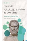 Thales  Her Şeyin Yok Olduğu Anda Bile Bir Ümit Vardır