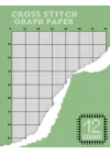 The Cross Stitchers Design Notebook: Cross Stitching in 12 by 12 Per Inch Grid - Creating Your Own Embroidery Patterns And Needlework - 12 Lines Per ... Designs (120 Sheet 8.5 x 11 Inches / Din A