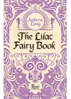 The Lilac Fairy Book