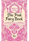 The Pink Fairy Book