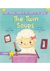 The Twin Soups (İngilizce İkiz Çorbalar)