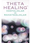 Theta Healing - Hastalıklar ve Rahatsızlıklar