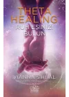 Theta Healing - Ruh Eşinizi Bulun