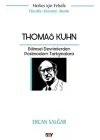 Thomas Kuhn Bilimsel Devrimlerden Postmodern Tartışmalara