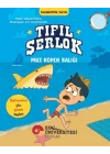 Tıfıl Şerlok - Muz Köpek Balığı - Dedektiflik Serisi