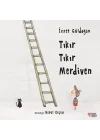 Tıkır Tıkır Merdiven