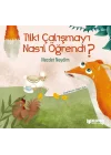 Tilki Çalışmayı Nasıl Öğrendi ?