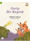 Tilki Masalları 3 - Garip Bir Kuyruk