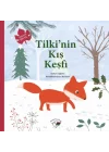 Tilki’nin Kış Keşfi – Doğada Bir Yıl