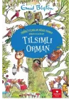 Tılsımlı Orman - Sihirli Uzaklar Ağacı Serisi