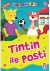 Tintin ile Posti - Dürüstlük / Mini Masallar