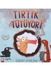 Tırtık Tütüyor