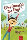 Tırtıl Osman’ın Bir Günü