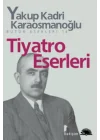 Tiyatro Eserleri