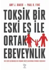 Toksik Bir Eski Eş İle Ortak Ebeveynlik