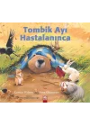 Tombik Ayı Hastalanınca