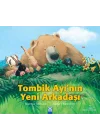 Tombik Ayı’nın Yeni Arkadaşı
