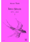 Toplu Şiirler I