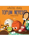 Topum Nerede?