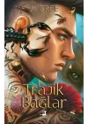 Trajik Bağlar
