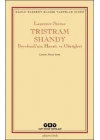 Tristram Shandy - Beyefendi’nin Hayatı ve Görüşleri