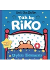 Tüh Be Riko: Uyku Zamanı