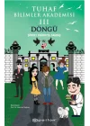 Tuhaf Bilimler Akademisi III Döngü