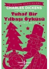 Tuhaf Bir Yılbaşı Öyküsü (Kısaltılmış Metin)