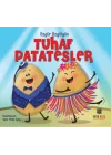 Tuhaf Patatesler