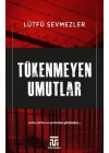 Tükenmeyen Umutlar