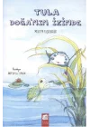 Tula - Doğanın İzinde